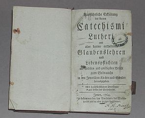 Titelseite von "Ausführliche Erklärung des kleinen Catechismi Lutheri und aller darinn enthaltenen Glaubenslehren und Lebenspflichten"