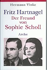 Buchcover von Hermann Vinke: Fritz Hartnagel. Der Freund von Sophie Scholl