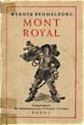 Titelblatt von 'Beumelburg, W.: Mont Royal'