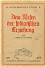 Titelblatt von 'Altrichter, F.: Das Wesen der soldatischen Erziehung'