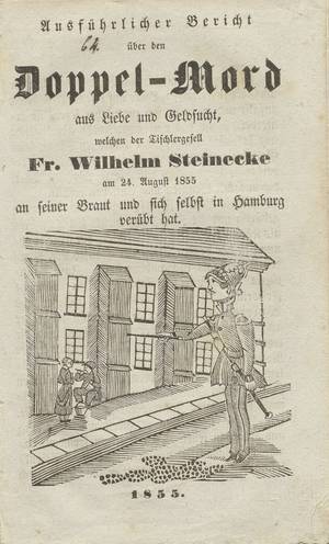 Abbildung des Titelblatts von 'Ausführlicher Bericht über den Doppelmord aus Liebe und Geldsucht'. 1855